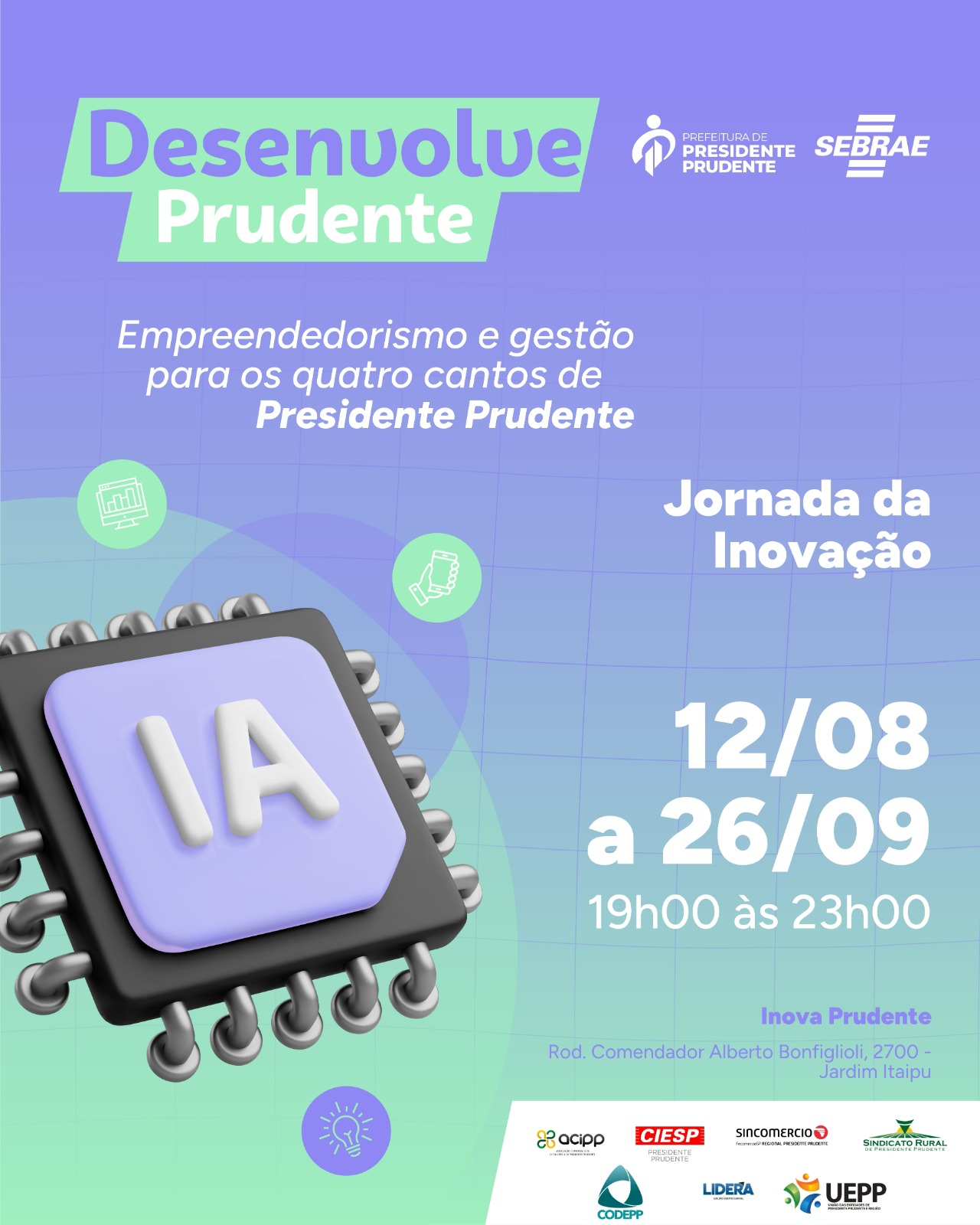 Imagem da notícia Programa Desenvolve Prudente Presidente Prudente é Mais Negócio!