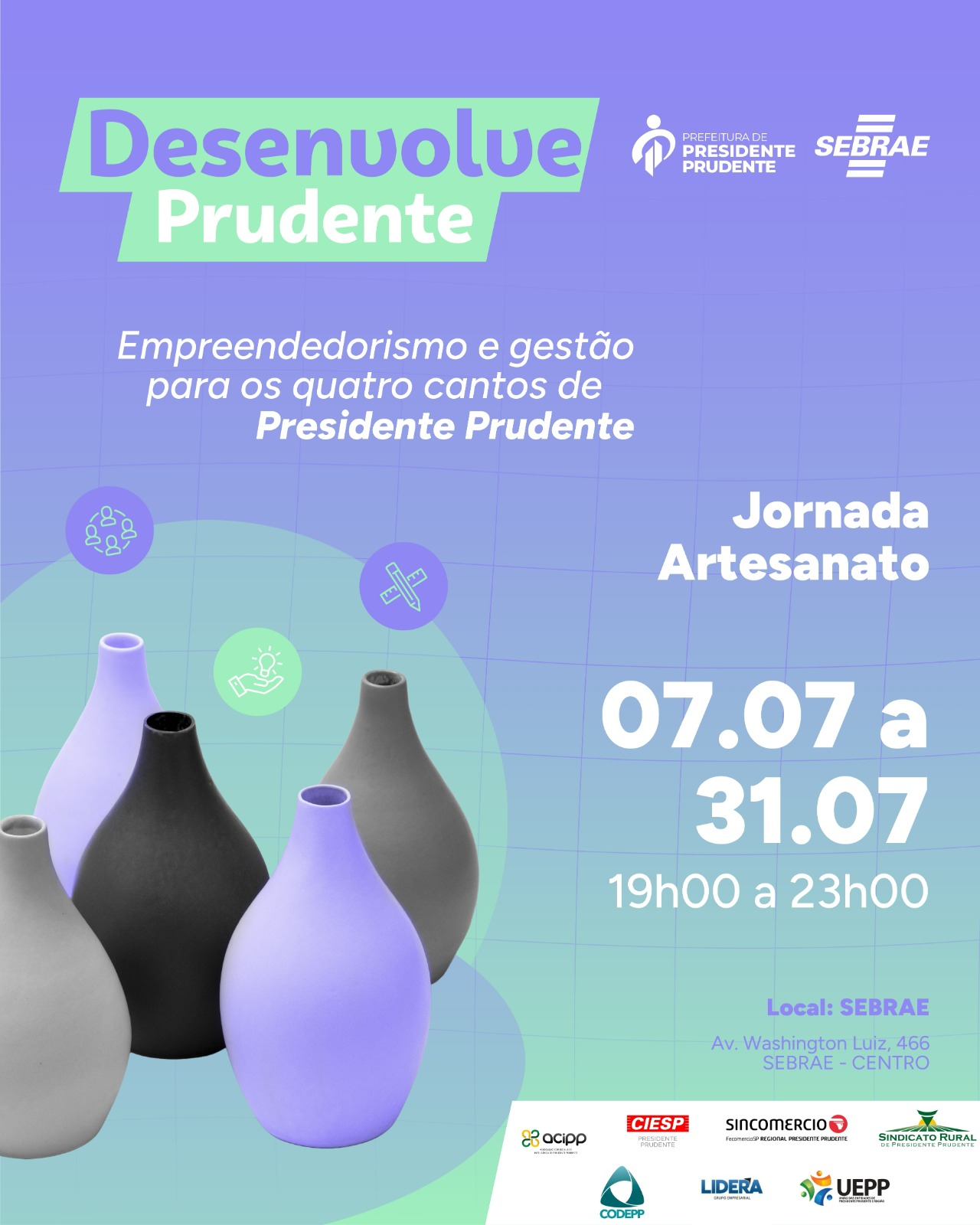 Imagem da notícia Programa Desenvolve Prudente Presidente Prudente é Mais Negócio!