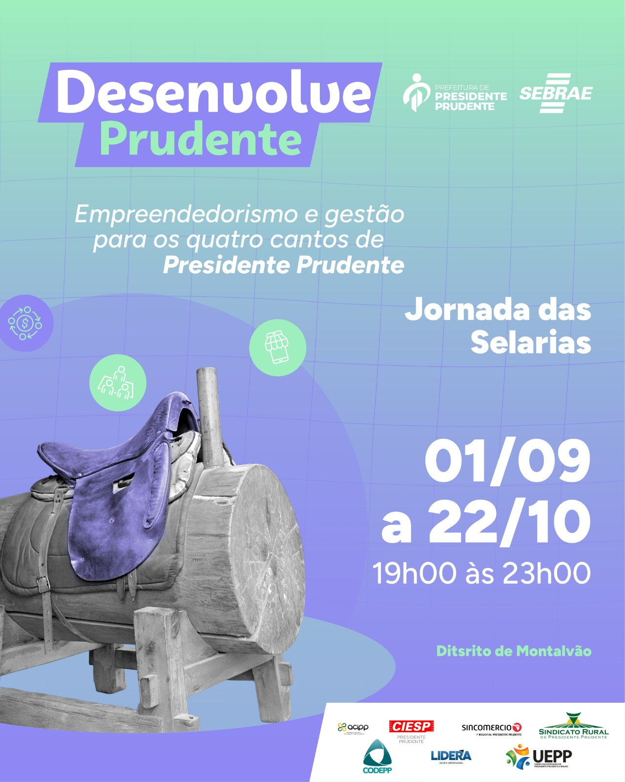 Imagem da notícia Programa Desenvolve Prudente Presidente Prudente é Mais Negócio!